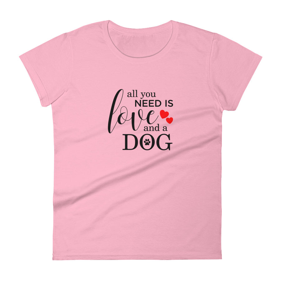 All You Need Women's short sleeve t-shirt