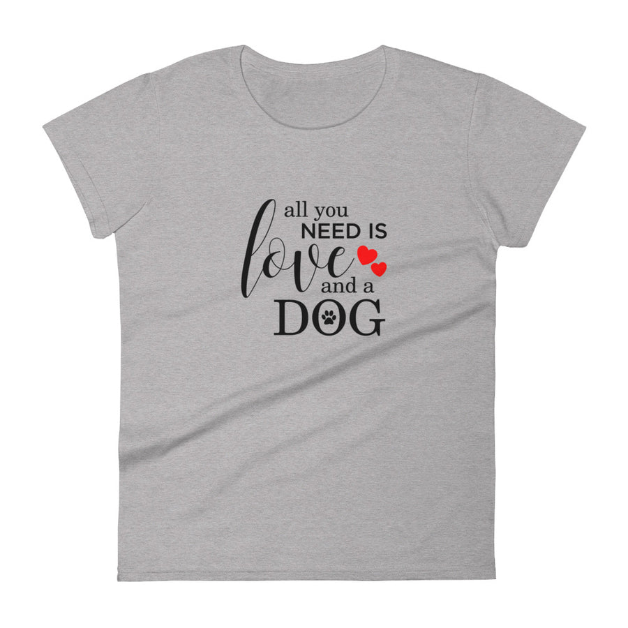 All You Need Women's short sleeve t-shirt